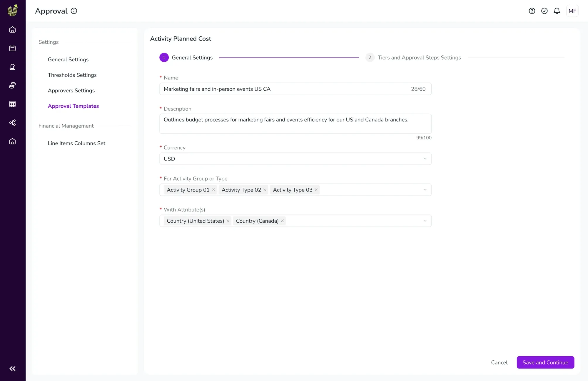 Scoping a new approval flow — name, currency, activity type, and country — instead of a single company's structure.