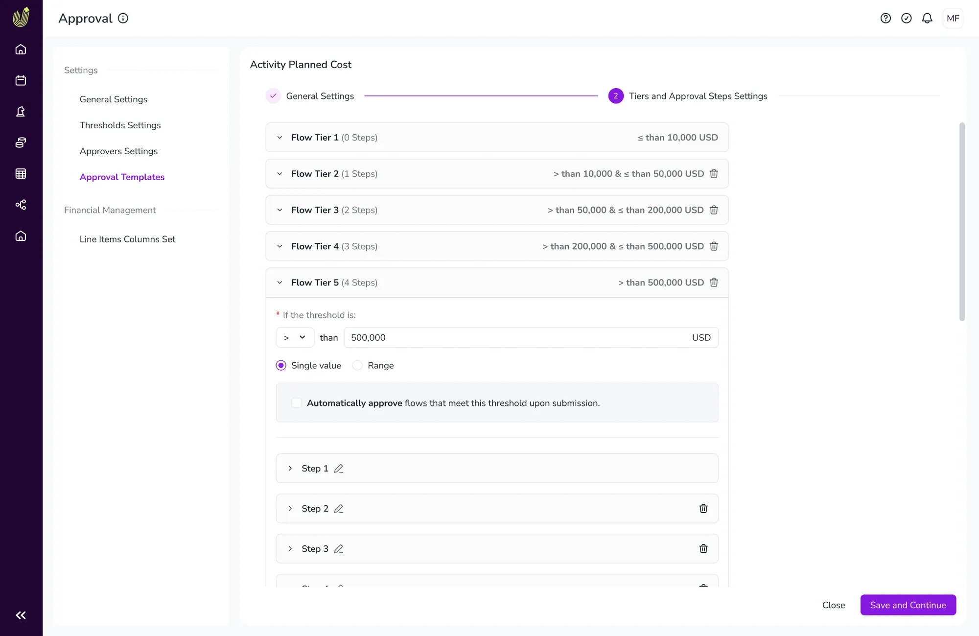 The full tier stack for one process, with its step editor open — five tiers, from automatic approval under $10,000 to four approval steps above $500,000.